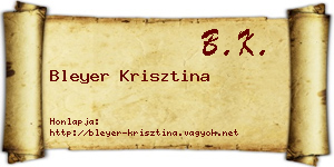 Bleyer Krisztina névjegykártya
